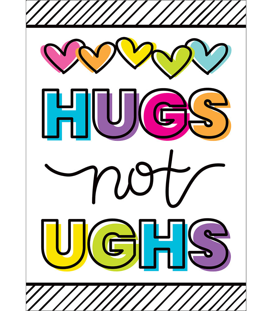 Kind Vibes Hugs Not Ughs Poster