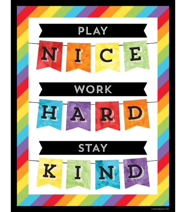 Play Nice Work Hard Stay Kind Chart