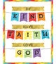 Be Kind Have Faith Love God Chart