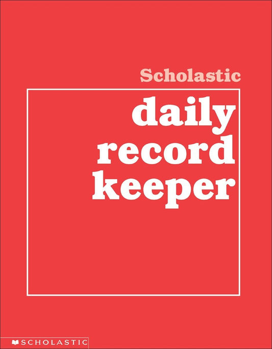 Scholastic Daily Record Keeper