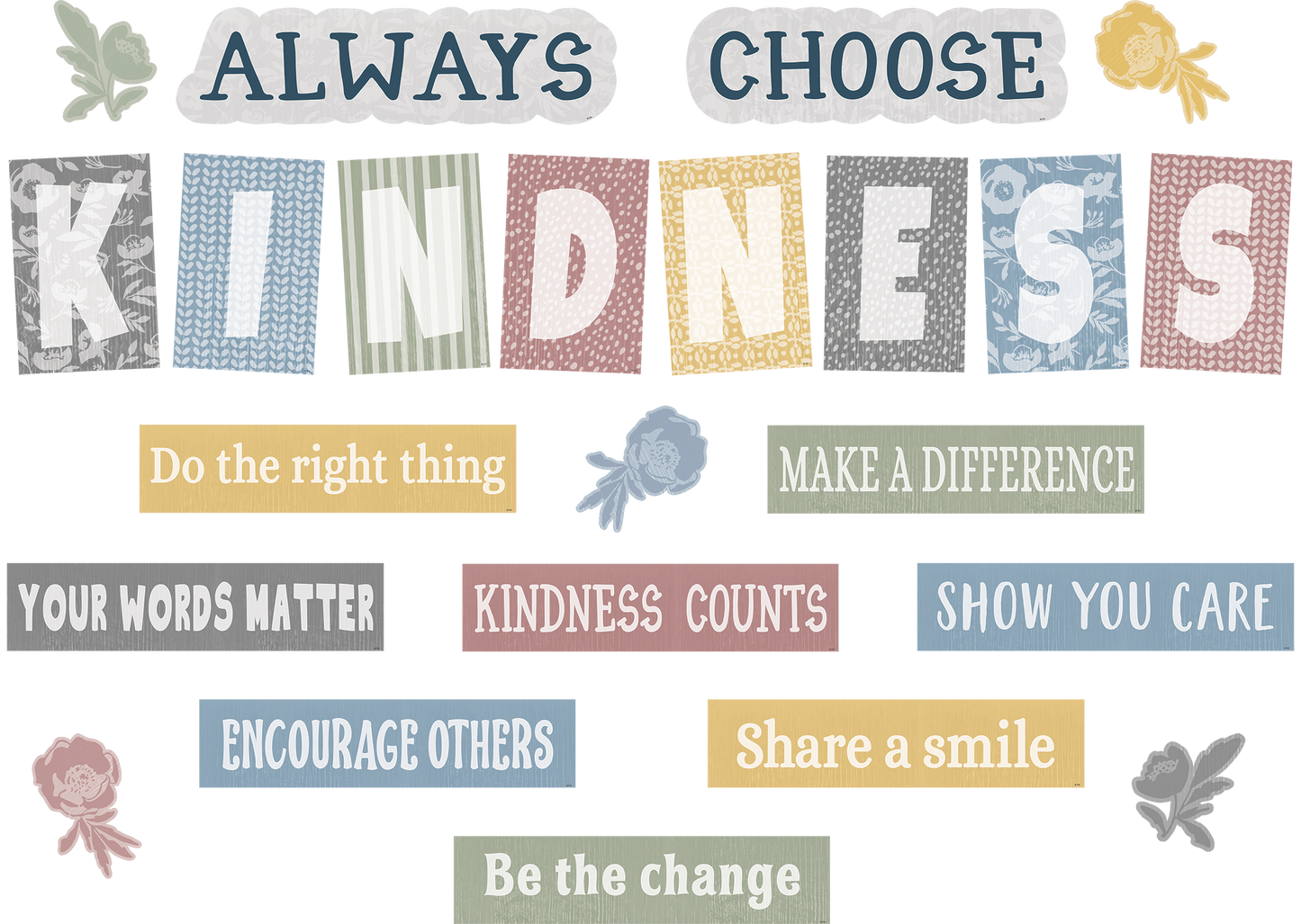 Classroom Cottage Always Choose Kindness Bulletin Board Set