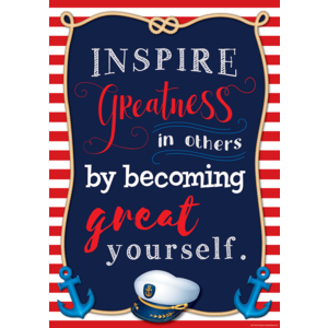 Inspire Greatness in Others by Becoming Great Yourself Positive Poster