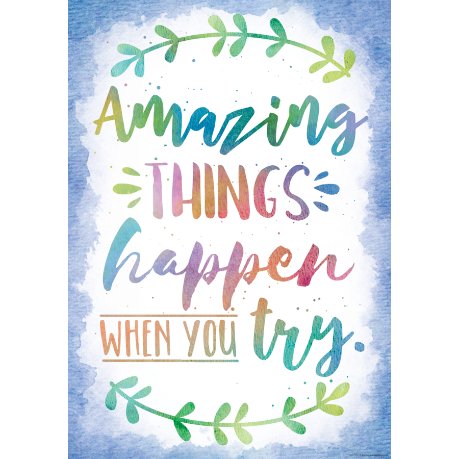 Amazing Things Happen When You Try Positive Poster