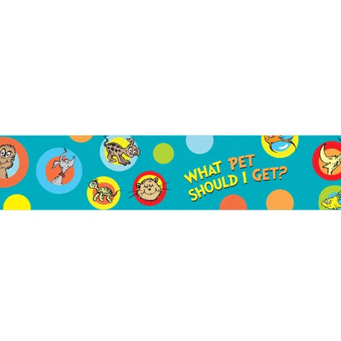 Dr. Seuss™ What Pet Should I Get? Deco Trim®