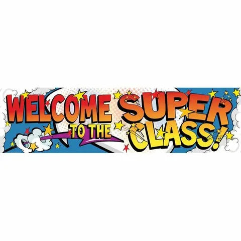 Super Class Welcome Classroom Banner