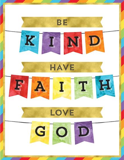 Be Kind Have Faith Love God Chart