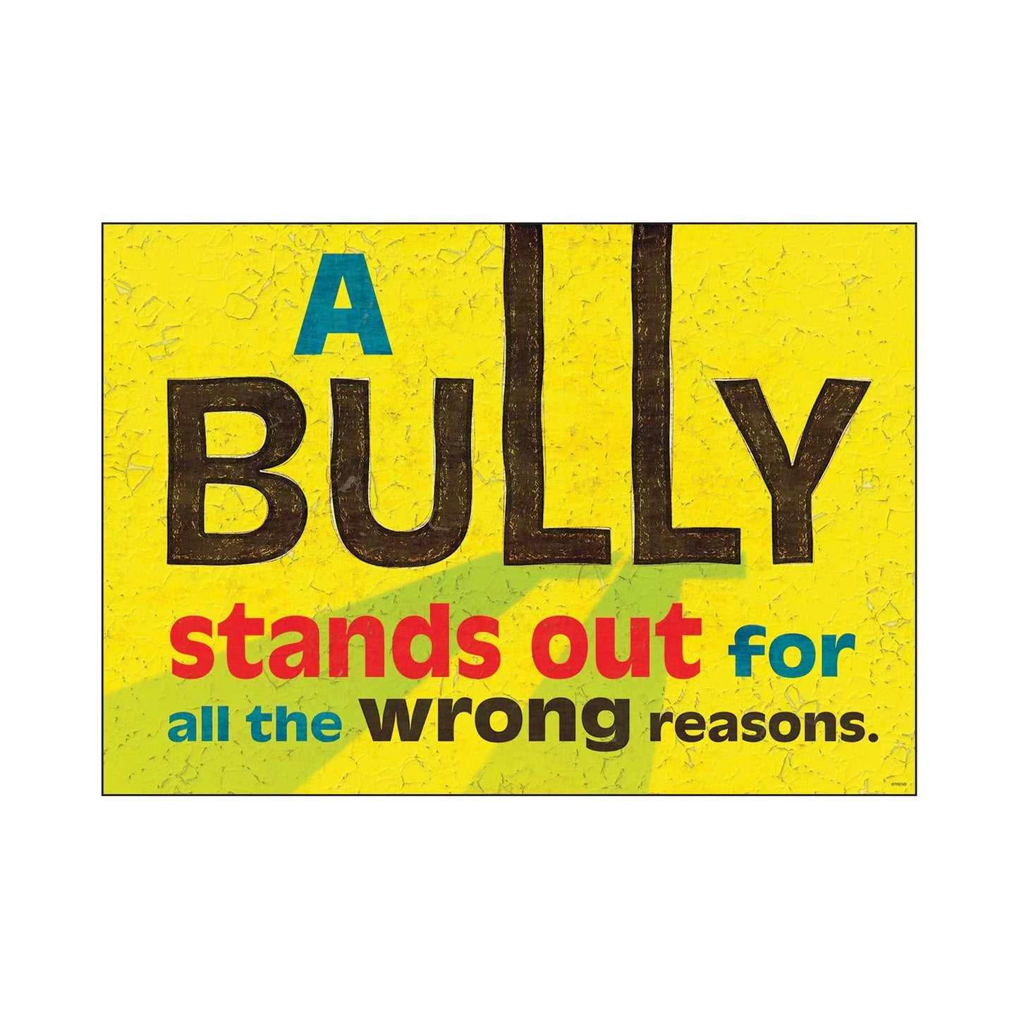 Argus® A bully stands out... Poster