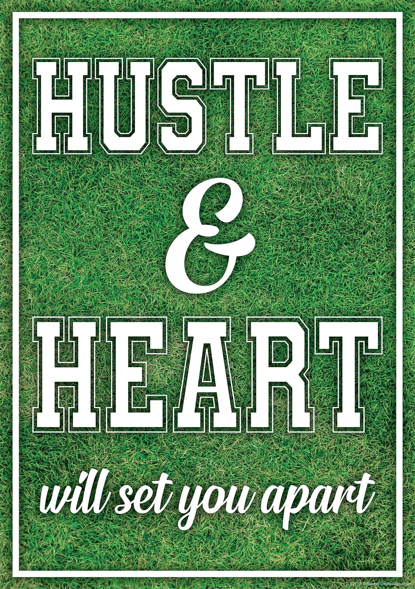 Hustle & Heart Will Set You Apart Positive Poster