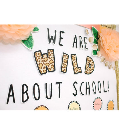 We Are Wild about School Bulletin Board Set