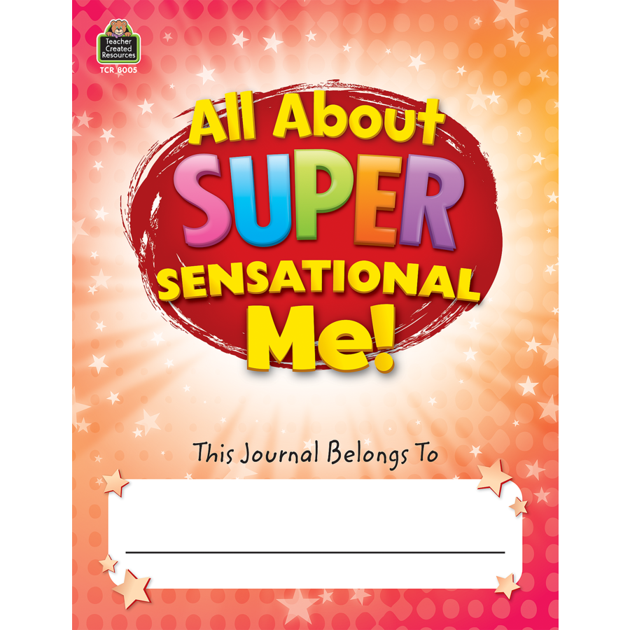 All About Super-Sensational Me! Journal Grades 2-3