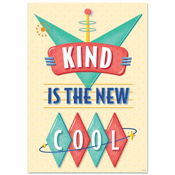 Kind is the new cool Mid-Century Mod Inspire U Poster