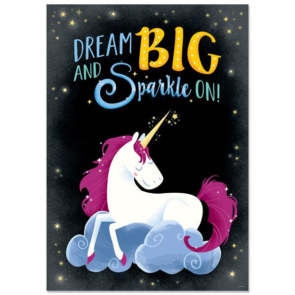 Dream big and sparkle on! Unicorn Inspire U Poster