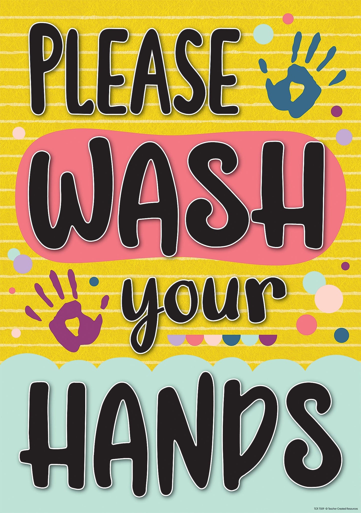 Please Wash Your Hands Positive Poster