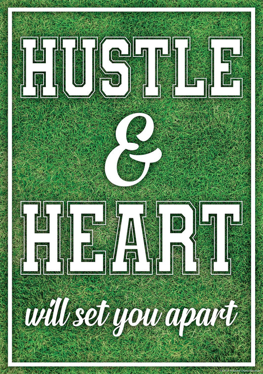 Hustle & Heart Will Set You Apart Positive Poster